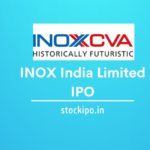 INOX India Limited IPO